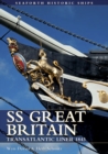 SS Great Britain : Transatlantic Liner, 1843 - eBook