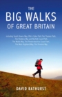 The Big Walks of Great Britain - eBook