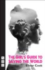The Girl's Guide to Saving the World - Book
