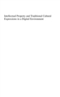 Intellectual Property and Traditional Cultural Expressions in a Digital Environment - eBook