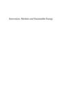 Innovation, Markets and Sustainable Energy : The Challenge of Hydrogen and Fuel Cells - eBook