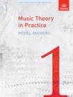 Music Theory in Practice Model Answers, Grade 1 - Book