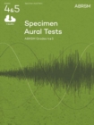 Specimen Aural Tests, Grades 4 & 5 with audio : new edition from 2011 - Book