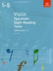 Violin Specimen Sight-Reading Tests, ABRSM Grades 1-5 : from 2012 - Book