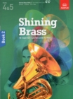 Shining Brass, Book 2 : 18 Pieces for Brass, Grades 4 & 5, with 2 CDs - Book