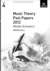 Music Theory Past Papers 2012 Model Answers, ABRSM Grade 4 - Book