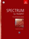 Spectrum for Trumpet with CD : 16 contemporary pieces - Book