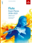Flute Exam Pieces 2018-2021, ABRSM Grade 1 : Selected from the 2018-2021 syllabus. Score & Part, Audio Downloads - Book