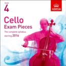 Cello Exam Pieces 2016 CD, ABRSM Grade 4 : The complete syllabus starting 2016 - Book