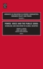 Power, Voice and the Public Good : Schooling and Education in Global Societies - Book