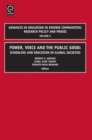 Power, Voice and the Public Good : Schooling and Education in Global Societies - eBook