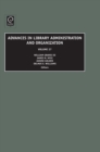 Advances in Library Administration and Organization - eBook