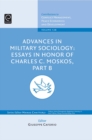 Advances in Military Sociology : Essays in Honor of Charles C. Moskos - eBook