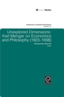 Unexplored Dimensions : Karl Menger on Economics and Philosophy (1923-1938) - eBook