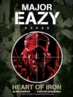 Major Eazy: Heart of Iron : Volume 1 - Book