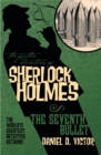 The Further Adventures of Sherlock Holmes: The Seventh Bullet - Book