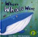 Where Whale Went - Book