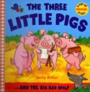 The Three Little Pigs : ..and the Big Bad Wolf - Book
