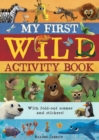 My First Wild Activity Book - Book