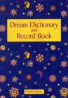 Dream Dictionary & Record Book - Book