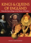 Kings & Queens of England : A royal history from Egbert to Elizabeth II - eBook