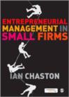Entrepreneurial Management in Small Firms - Book