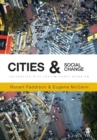Cities and Social Change : Encounters with Contemporary Urbanism - Book