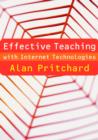 Effective Teaching with Internet Technologies : Pedagogy and Practice - eBook