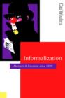 Informalization : Manners and Emotions Since 1890 - eBook