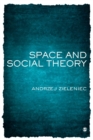 Space and Social Theory - eBook