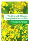 Working with Children, Young People and Families - Book