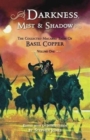 Darkness, Mist and Shadow : The Collected Macarbre Tales of Basil Copper Volume 1 - Book