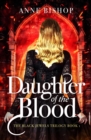 Daughter of the Blood : the gripping bestselling dark fantasy novel you won't want to miss - eBook