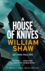 A House of Knives : the second Breen & Tozer mystery set in the corrupt underground of 60's London - Book