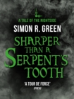 Sharper than a Serpent's Tooth : Nightside Book 6 - eBook