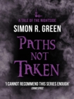 Paths Not Taken : Nightside Book 5 - eBook