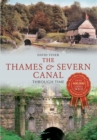 The Thames & Severn Canal Through Time - Book