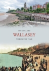 Wallasey Through Time - Book