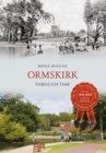 Ormskirk Through Time - Book