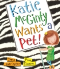 Katie McGinty Wants a Pet - Book