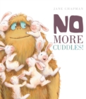 No More Cuddles! - Book
