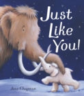 Just Like You! - Book