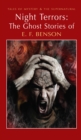 Night Terrors: The Ghost Stories of E.F. Benson - eBook