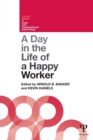 A Day in the Life of a Happy Worker - Book