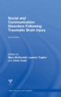 Social and Communication Disorders Following Traumatic Brain Injury - Book