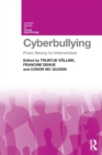 Cyberbullying : From Theory to Intervention - Book