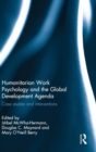 Humanitarian Work Psychology and the Global Development Agenda : Case studies and interventions - Book