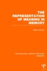 The Representation of Meaning in Memory (PLE: Memory) - Book