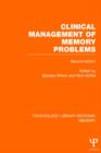 Clinical Management of Memory Problems (2nd Edn) (PLE: Memory) - Book