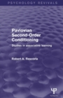 Pavlovian Second-order Conditioning : Studies in Associative Learning - Book